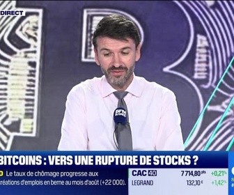 Replay BFM Crypto, les Pros : Bitcoins, vers une rupture de stocks ? - 05/09