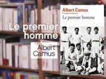 Replay La p'tite librairie - Le Premier Homme - Albert Camus