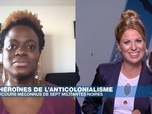 Replay Afrique Hebdo - Annette Joseph-Gabriel raconte les parcours méconnus de sept héroïnes de l'anticolonialisme