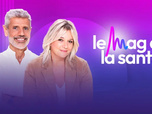 Replay Le Mag de la santé - 16/10/2026