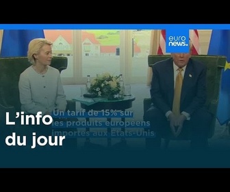 Replay L'info du jour | 28 juillet 2025 - Mi-journée