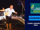 Replay Les légendes du Rhum : Lionel Lemonchois - 2006