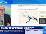 Replay Good Morning Business - Faut-il se méfier de docteur ChatGPT ?