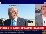 Replay Marschall Truchot : Trump donne deux ou trois jours à l'Iran pour un accord - 20/05