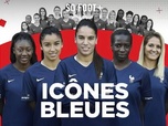 Replay Icônes Bleues - Épisode 3 - Viviane Asseyi