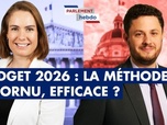 Replay Parlement Hebdo - Budget 2026 : la méthode Lecornu, efficace ?