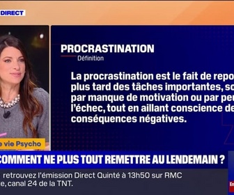 Replay C'est votre vie - Peur de l'échec ou évitement de l'effort: les raisons qui expliquent la procrastination