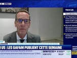Replay BFM Bourse - USA Today : Les Gafam publient cette semaine, ce qu'il faut en attendre, par John Plassard - 27/10