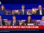 Replay BFM Grand Soir - Philippe veut la retraite à taux plein à 65 ans - 29/09