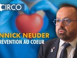 Replay Circo - Yannick Neuder : la prévention au coeur