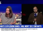 Replay BFM Grand Soir - Puissante explosion dans l'Ain, mort de deux enfants - 15/12