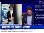 Replay BFM Grand Soir - Paris : Quatre espions pro-Moscou arrêtés - 25/11