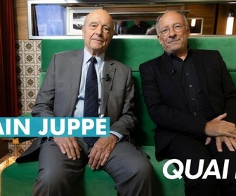 Replay Quai n°8 - Alain Juppé
