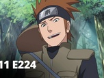 Replay Naruto Shippuden - S11 E224 - Les Ninjas de Benisu