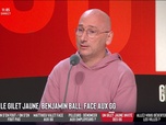 Replay Les Grandes Gueules - Benjamin Ball, cofondateur du site 17octobregiletjaune.net, face aux GG