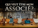 Replay Qui veut être mon associé ? La suite - Émission 8