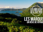 Replay Les 100 lieux qu'il faut voir - 30/06/2026