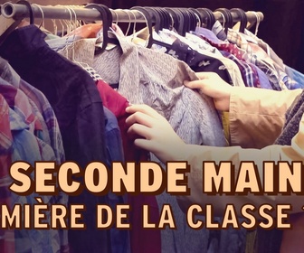 Replay La seconde main... première de la classe ? - 28/05/2024