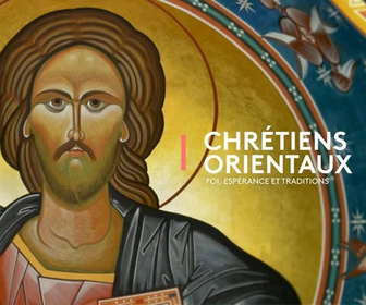 Replay Chrétiens orientaux : Foi, espérances et traditions - 05/04/2026