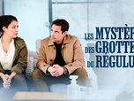 Replay Les mystères des grottes du Régulus