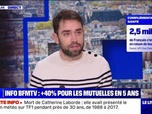 Replay Le Live BFM - Info BFMTV : +40% pour les mutuelles en 5 ans - 28/01