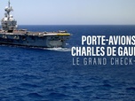 Replay Porte-avions Charles de Gaulle : le grand check-up