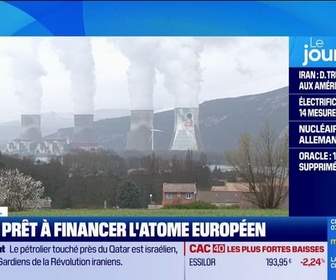 Replay Good Morning Business - Berlin prêt à financer l'atome européen
