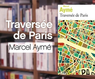 Replay La p'tite librairie - Traversée de Paris - Marcel Aymé