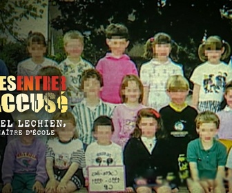 Replay Faites entrer l'accusé - S5E13 - Marcel Lechien, le maître d'école