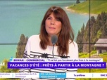 Replay Estelle Midi - Vacances : prêts à partir à la montagne ?