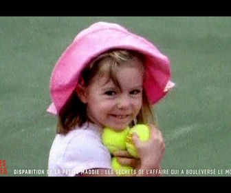 Replay Chroniques criminelles - Disparition de la petite Maddie : les secrets de l'affaire qui a bouleversé le monde
