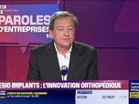 Replay Paroles d'entreprises - Régis Simonneau (Othesio Implants) : Othesio Implants, l'innovation orthopédique - 13/06
