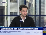 Replay BFM Bourse - Culture ETF : Tout comprendre à la domiciliation des ETF, par Julie Cohen-Heurton - 15/05