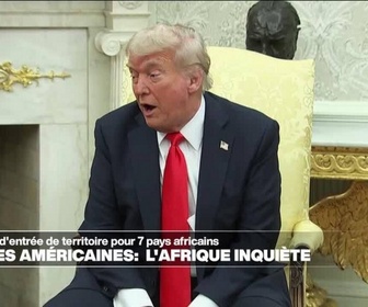 Replay Journal de l'Afrique - Mesures américaines : l'Afrique inquiète