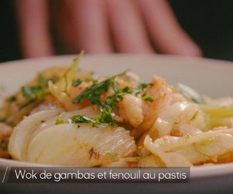 Replay Petits Plats en équilibre - Wok de gambas et fenouil, flambé au pastis