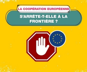 Replay Contre-faits - La coopération européenne s'arrête-t-elle à la frontière ?