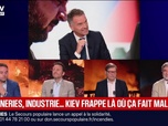 Replay BFM Grand Soir - Raffineries, industrie... Kiev frappe là où ça fait mal - 10/08