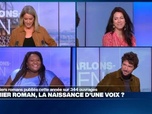 Replay Parlons-en, les invités - Premiers romans, naissance d'une voix ? Parlons-en avec E. Galasso, S. Pondi et P. Gasnier