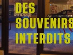 Replay Des souvenirs interdits - 16/09/2025