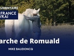 Replay La France en vrai - L'arche de Romuald