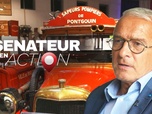 Replay Sénateur en action - Pascal Martin, sénateur et sapeur-pompier engagé