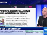 Replay Tech & Co, la quotidienne - À lire sur le site Tech&Co : Un patient utilise Alexa d'Amazon avec son implant cérébral, une première, par Pierre Berge-Cia - 17/09