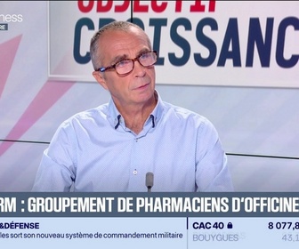 Replay Objectif Croissance - Frédéric Chetreff (Unipharm Grand-Ouest) : Unipharm, groupement de pharmaciens d'officine - 26/09