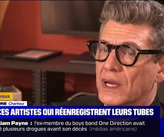 Replay Culture et vous - Marc Lavoine, Kyo, Michel Polnareff… Ces artistes qui réenregistrent leurs tubes