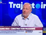 Replay Trajectoire : MAISONS MAG, constructeur passionné - 24/03