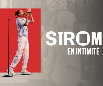 Replay Stromae en intimité