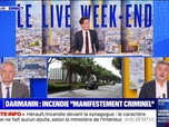 Replay Le Live Week-end - La Grande-Motte : incendie devant la synagogue - 24/08