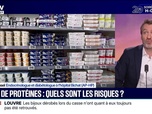 Replay 20H BFM - Quels sont les risques si on mange trop de protéines?