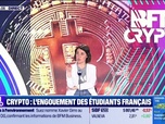 Replay BFM Crypto, le Club : Crypto, l'engouement des étudiants français - 02/06