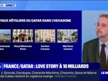 Replay La chronique éco - Football, palaces, entreprises du CAC40: les secteurs dans lesquels investit le Qatar en France